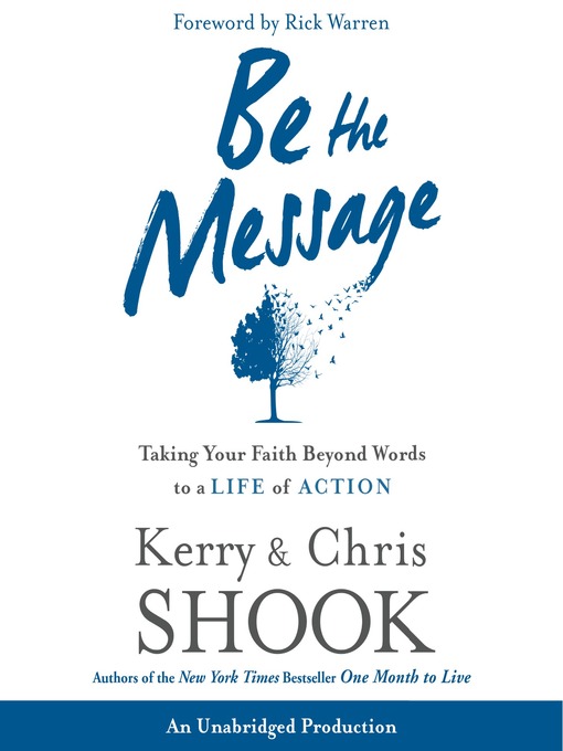 Title details for Be the Message by Kerry Shook - Wait list